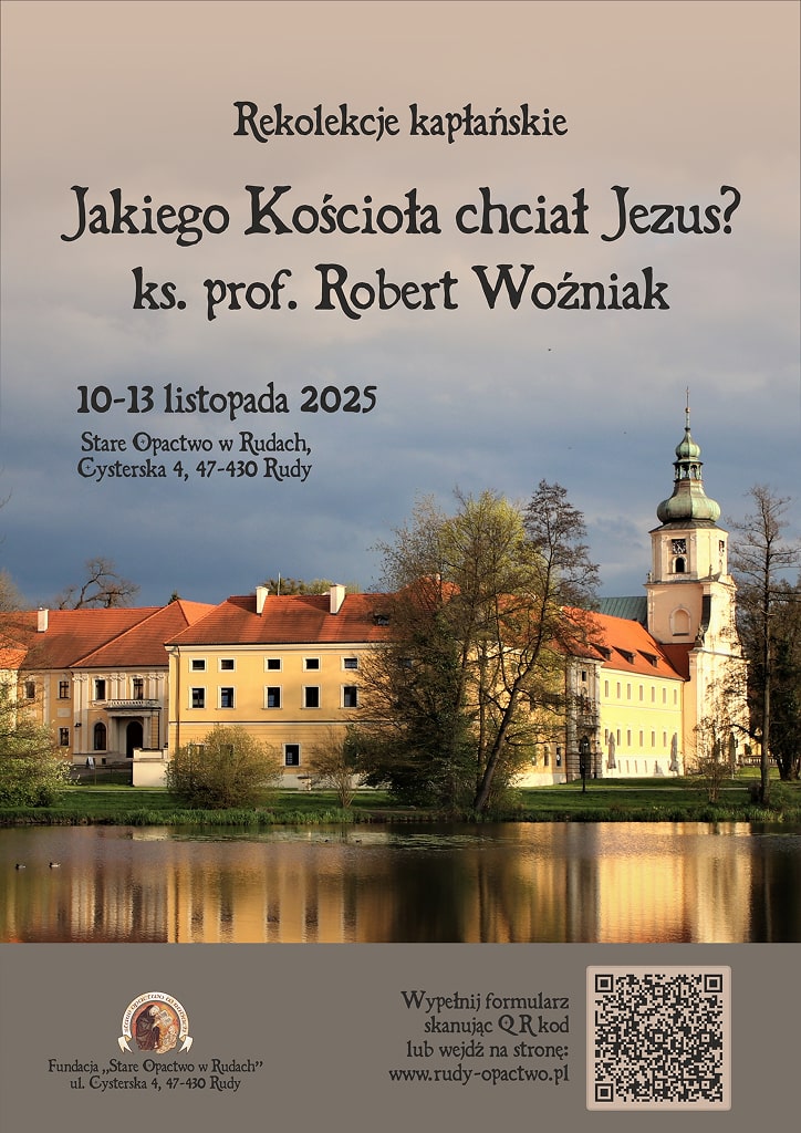 Rekolekcje Kapłańskie 2025 – ks. prof. dr hab. Robert Woźniak